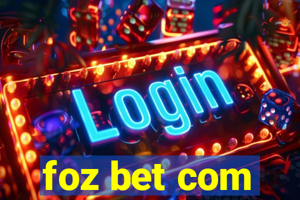 foz bet com